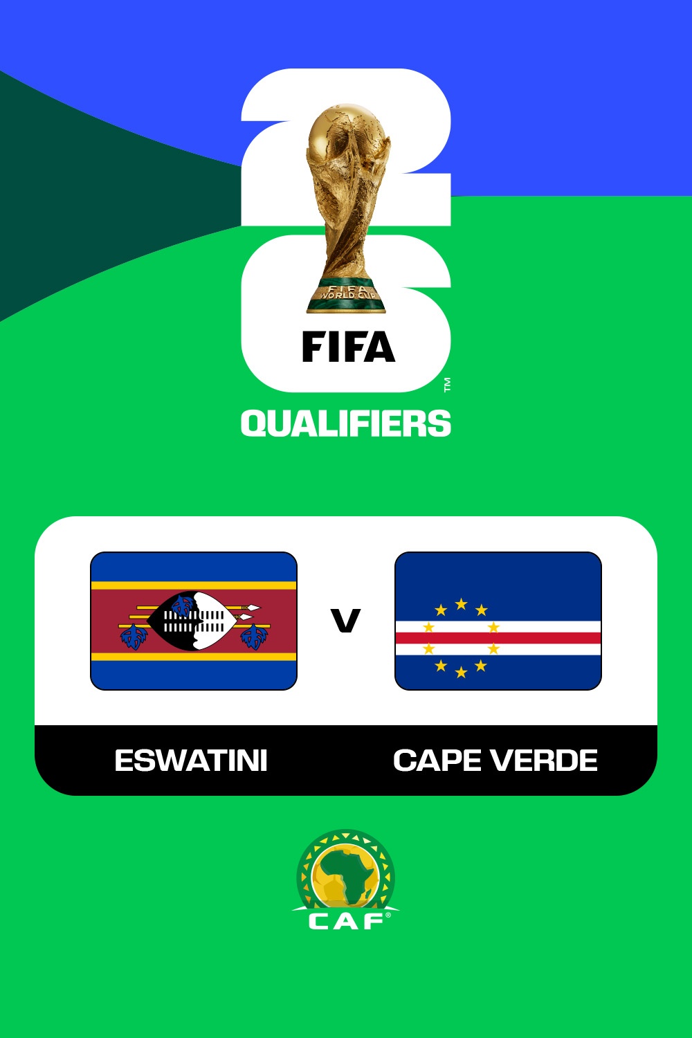 eSwatini x Cabo Verde, Eliminatórias da CAF: 1ª Fase, Grupo D, Copa do  Mundo da FIFA 26™, Jogo completo